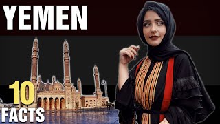 10 Surprising Facts About Yemen [upl. by Metah]