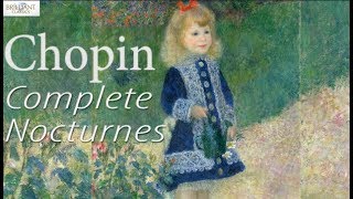 Chopin Complete Nocturnes [upl. by Poulter]