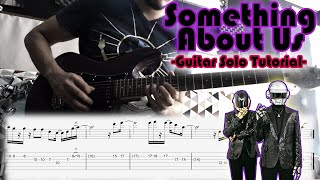 Daft Punk  Something About Us  Guitar Solo Tutorial Whit Tabs [upl. by Corie]