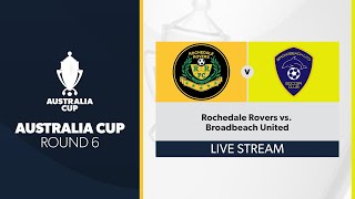 Australia Cup R6  Rochedale Rovers vs Broadbeach United [upl. by Eniala]