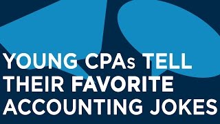 Young CPAs Tell Their Favorite Accounting Jokes [upl. by Ocramed]