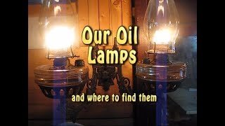 Where To Find Oil Lamps and How We Collected Our Off Grid Lighting [upl. by Semadar]