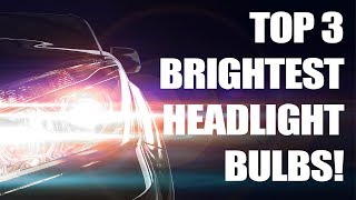 Top 3 Brightest Headlight Bulbs Tested Halogen [upl. by Christoper163]