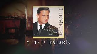 Luis Miguel  O Tu O Ninguna Video Con Letra [upl. by Edra]