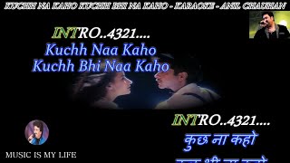 Kuch Na Kaho Karaoke With Scrolling Lyrics Eng amp हिंदी [upl. by Elbag]