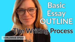 Basic Essay Outline  The Writing Process [upl. by Enovi]