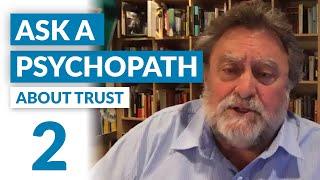 Are you a trustworthy person Ask a Psychopath [upl. by Friedman]