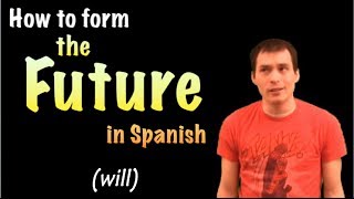 03 Spanish Lesson  Future part 1 [upl. by Ellerey342]