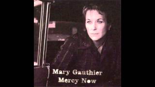 Mary Gauthier  I Drink Audio [upl. by Trisha]