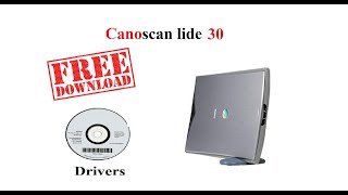 CanoScan LiDE 30  Free Drivers [upl. by Groark]