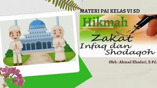 Materi PAI kelas 6  Hikmah zakat infaq dan sedekah [upl. by Elam60]