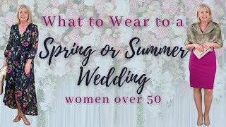 What to Wear to a Spring or Summer Wedding [upl. by Richardo895]