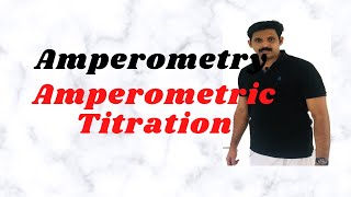 AmperometryAmperometric TitrationAJT Chemistry [upl. by Aillicec]