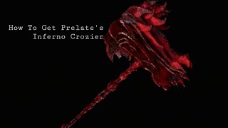 Elden Ring  How To Get Prelates Inferno Crozier [upl. by Thetis602]