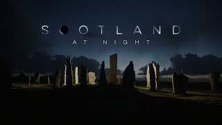 Scotland At Night 4K [upl. by Notgnimer]