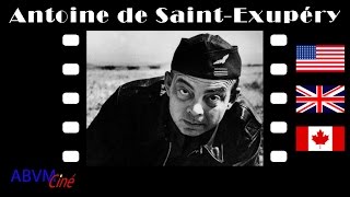 Antoine de SaintExupéry Biography  English [upl. by Chaiken]