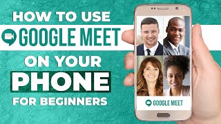 HOW TO USE GOOGLE MEET MOBILE APP  Step By Step Tutorial For Beginners ANDROID amp IOS [upl. by Tricia]