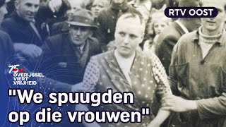 Geslapen met een Duitse soldaat Dan was dit je straf na de oorlog  RTV Oost [upl. by Yerbua]