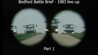 Bedford Battle Brief Part 1 of 2 The 1983 Bedford vehicle lineup [upl. by Eicak504]