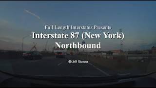 Interstate 87 NY Northbound 4K60 [upl. by Wil]