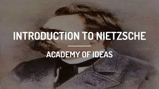 Introduction to Nietzsche [upl. by Pam74]