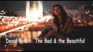 David Raksin The Bad and the Beautiful  John Wilson Orchestra [upl. by Ytsenoh]