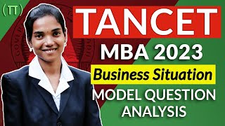 TANCET MBA 2023  BUSINESS SITUATION ANALYSIS  Model Questions  TANCET Preparation Tips in TAMIL [upl. by Hardwick]