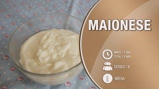 Maionese  Receita Bimby  Thermomix [upl. by Seibold]