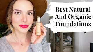 The Best Natural and Organic Foundations [upl. by Gnot153]