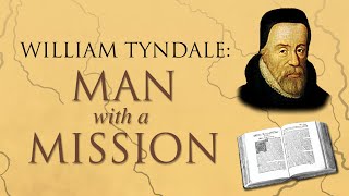 William Tyndale A Man and His Mission  Full Movie  Dr David Daniell [upl. by Eirahs300]