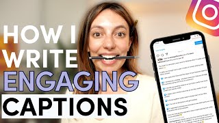 How To Write Great Captions To Increase Engagement  Instagram Caption Writing Tips amp Examples [upl. by Verda]