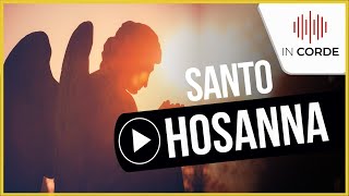 Santo Hosanna ▶▶  Lyric Video  IN CORDE [upl. by Annaeerb]