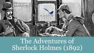 The Adventures of Sherlock Holmes Audiobook  FULL 12 Stories Easy to Navigate [upl. by Froemming]