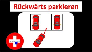 Parkieren Rückwärts by Fahrschule Schweiz [upl. by Arat]