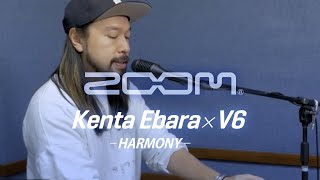 Kenta Ebara demos ZOOM V6 Harmony [upl. by Yuji]