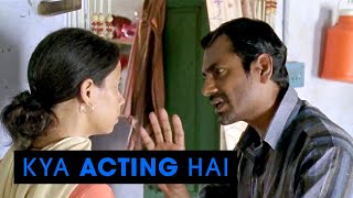 Kya Acting Hai  Nawazuddin Siddiqui  Haraamkhor [upl. by Azerila]