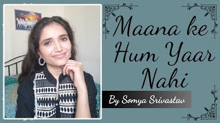 Maana Ke Hum Yaar Nahin  Cover  Siddharth Slathia [upl. by Mari]