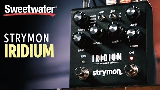 Strymon Iridium Amp amp IR Cab Pedal Demo [upl. by Neu358]