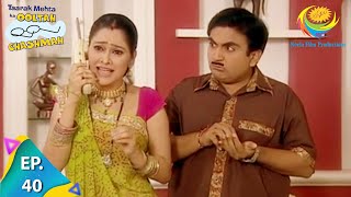 Taarak Mehta Ka Ooltah Chashmah  Episode 40  Full Episode [upl. by Akirej]