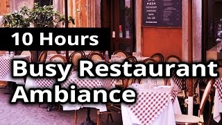 CITY AMBIANCE Busy Restaurant  Diner  10 HOURS Ambient Sounds [upl. by Duncan]