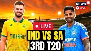 India Vs South Africa Live Match Score Updates  Ind Vs SA Match Live Updates  Cricket News  N18L [upl. by Dihahs582]