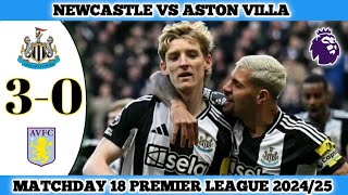 NEWCASTLE VS ASTON VILLA  30  Matchday 18 Premier League 202425 [upl. by Lyudmila261]