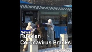 Russian Pranksters Scare Population with Coronavirus Pranks  The Moscow Times [upl. by Leahcam]