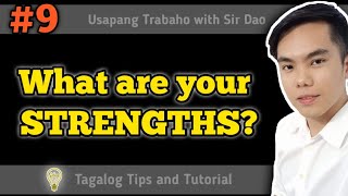 What are your STRENGTHS  Tagalog Job Interview Tips amp Tutorial [upl. by Dekow]