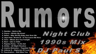 Rumors Night Club 1990  DJ Paul S [upl. by Mufinella]