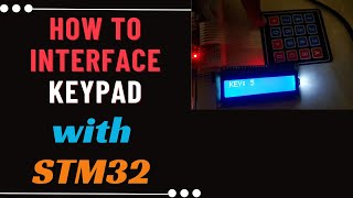 How to use Keypad with STM32  Keil  HAL  CubeMx [upl. by Letitia529]