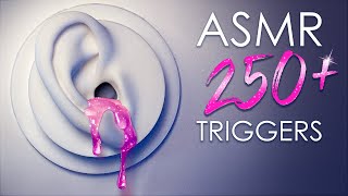 ASMR 250 Best Triggers for Those Who Dont Get Tingles [upl. by Dronel448]