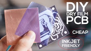 DIY PCB Fabrication Dry Film Inkjet Method [upl. by Balsam]