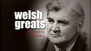 Welsh Greats  Aneurin Bevan [upl. by Theadora]