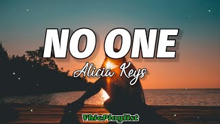 Alicia Keys  No One Lyrics🎶 [upl. by Euqnomod707]